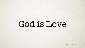 God is Love